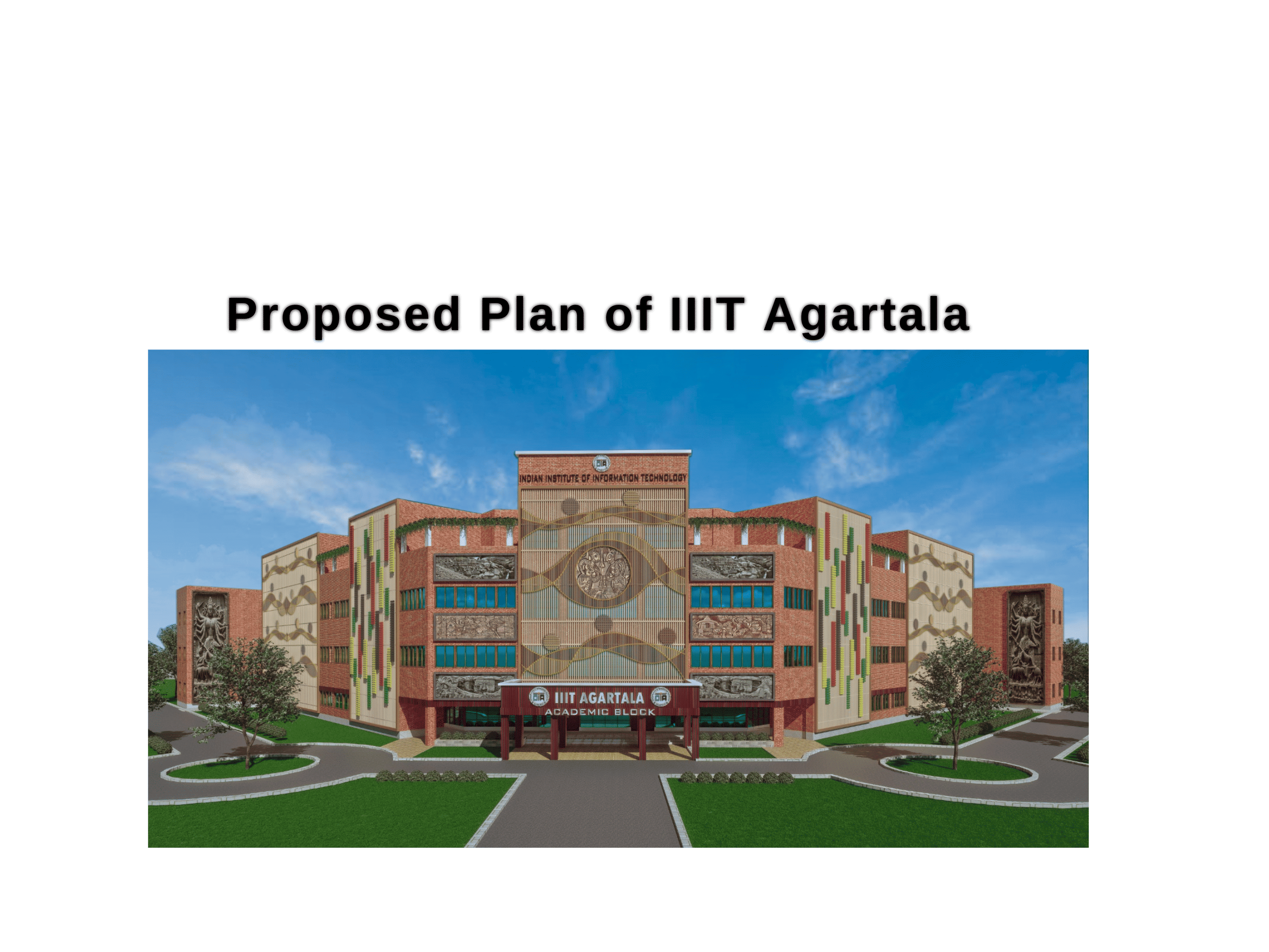 Proposed Plan of IIIT Agartala